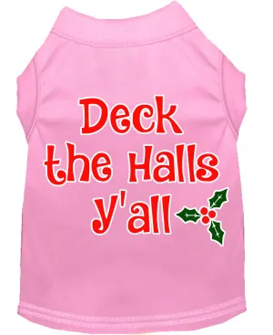 Deck The Halls Y'all Screen Print Dog Shirt Light Pink Med Deck The Halls Y'all Screen Print Dog Shirt Light Pink Med