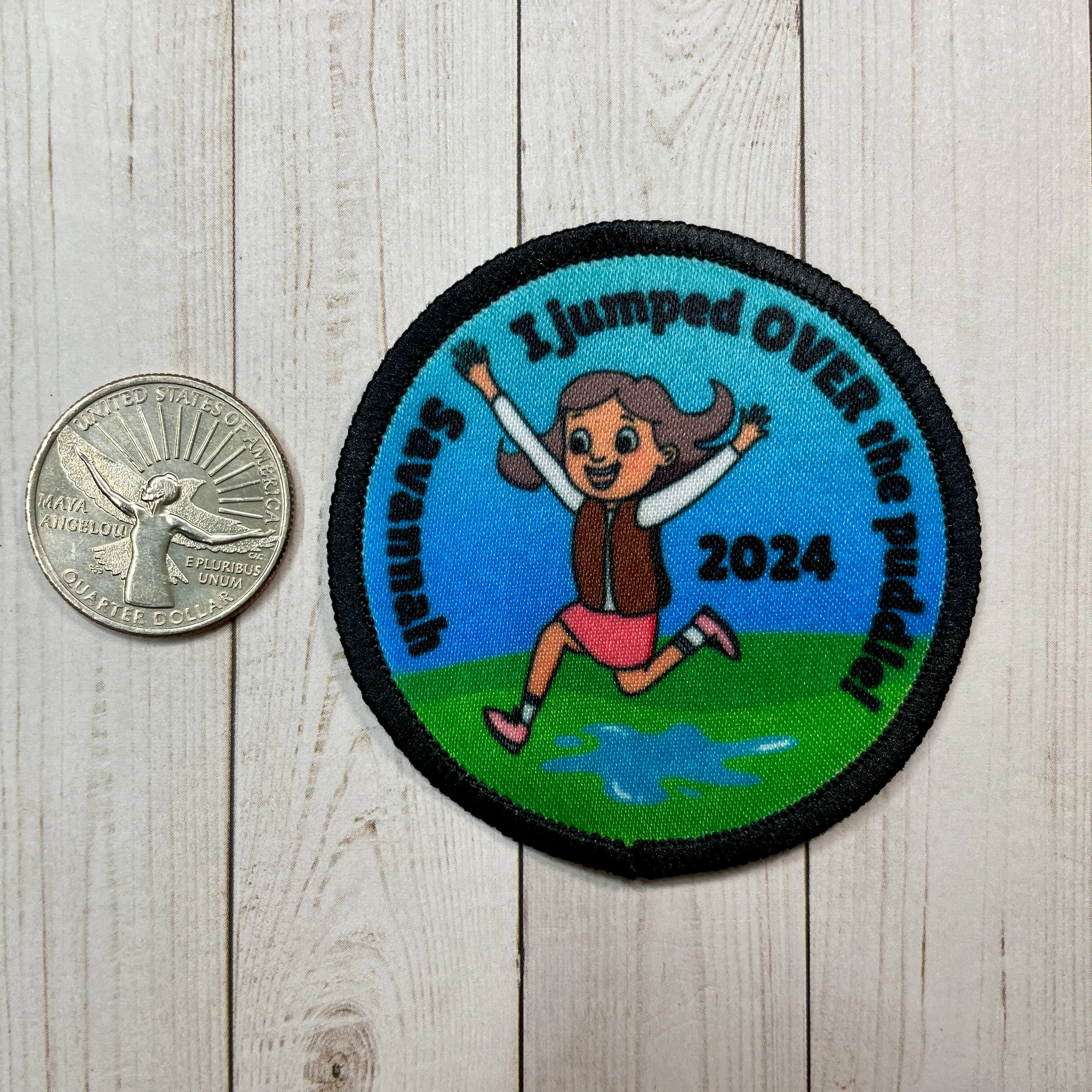 I jumped OVER the puddle Savannah 2024 Iron-on Fun Patch 2.57” round